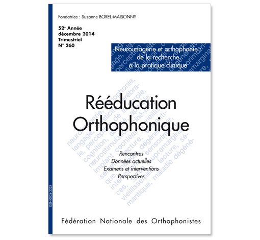 Image principale de N° 260 - Neuroimagerie et orthophonie : de la recherche à la pratique clinique (pdf)